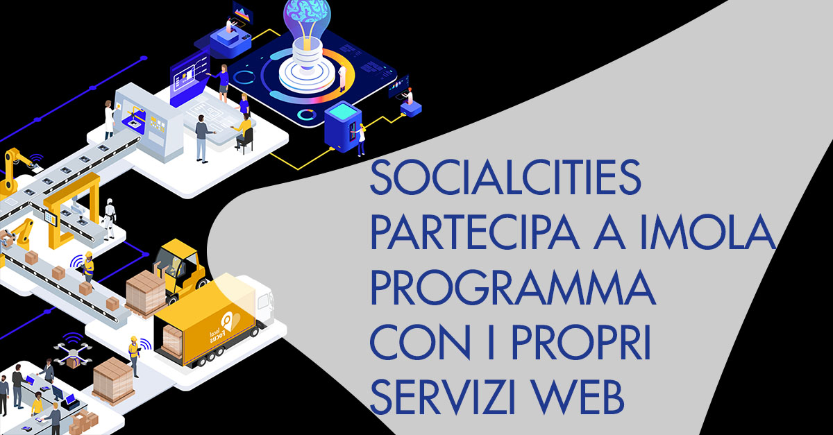 SocialCities partecipa a Imola Programma con i propri servizi Web