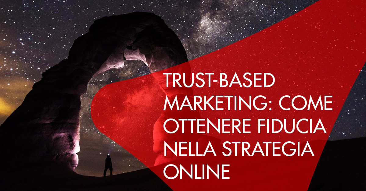 trust based marketing